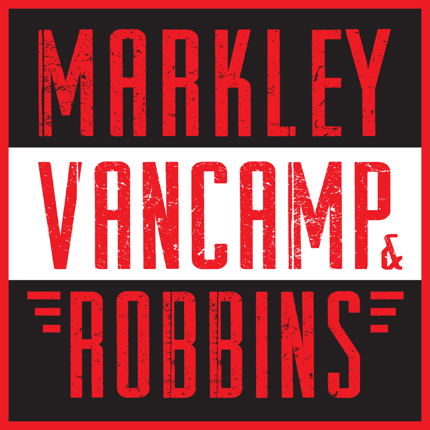 Markley, VanCamp & Robbins